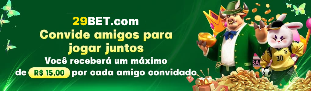 29BET - Convide Amigos para Jogar Juntos!